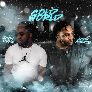 Cold World (Explicit)