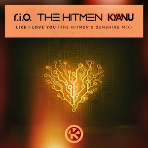 Like I Love You (The Hitmen's Sunshine Mix)