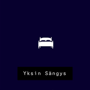 Yksin Sängys (Explicit)