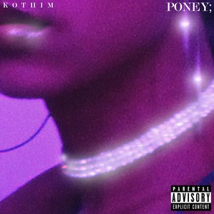 Poney (Explicit)