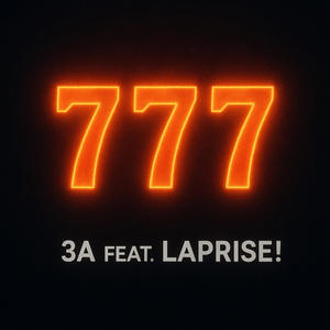 777 (feat. LAPRISE!)