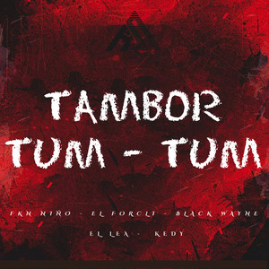 Tambor Tum Tum (Explicit)