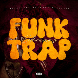 Funk Trap (Explicit)