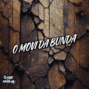 O Movi Da Bunda (Explicit)