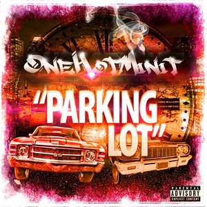 Parking Lot (Explicit)