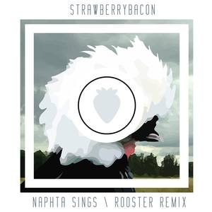 Rooster (Strawberrybacon remix)