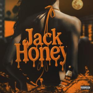 Jack Honey (Explicit)