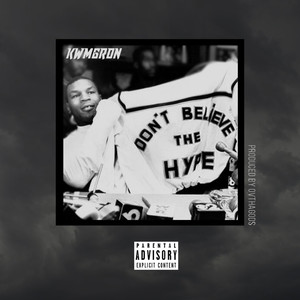 Don't Believe the Hype