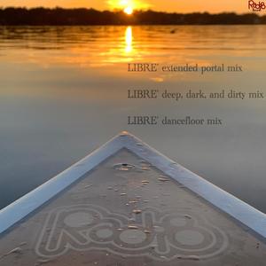 LIBRE' (extended portal mix)
