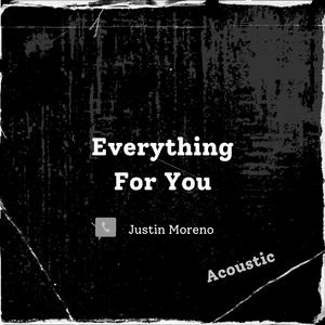 Everything For You (feat. Erick Moreno) (- Remix)