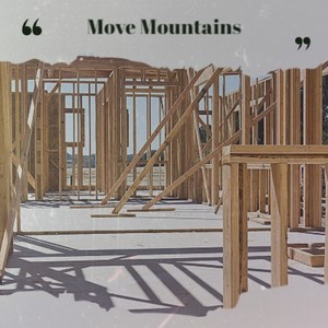 Move Mountains