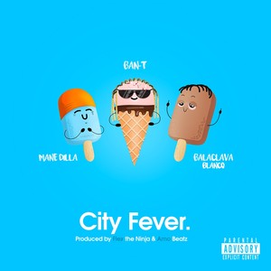 City Fever (Explicit)