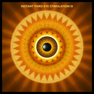 Instant Third Eye Stimulation 3