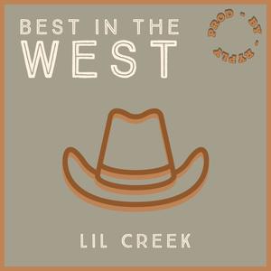 BEST IN THE WEST (Explicit)