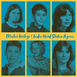 Indie Nerd Strikes Again (Extended Play) [Explicit]