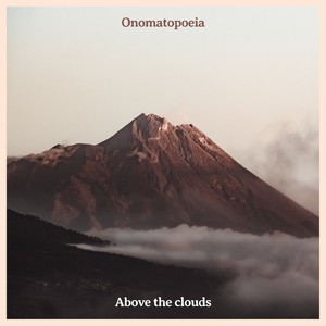 Above the Clouds