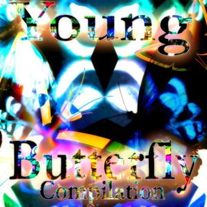 Young Butterfly : Psycho Mental (Compilation)