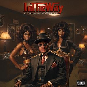 In The Way (Explicit)