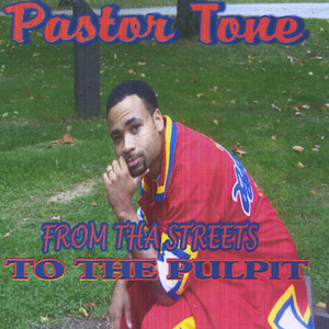 From Tha streets to The Pulpit