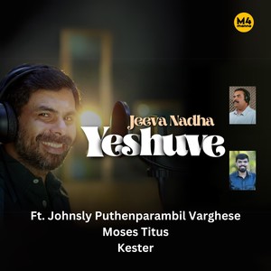 Jeeva Nadha Yeshuve