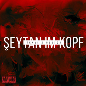 Şeytan Im Kopf (Explicit)