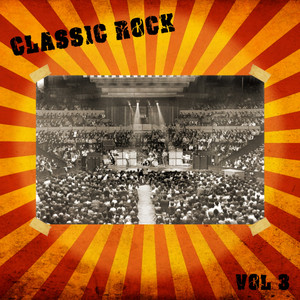 Classic Rock Vol. 3