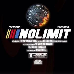 No Limit (feat. $odaman) (Explicit)