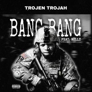 BANG BANG (feat. BILLY) [Explicit]