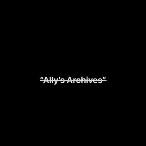 Ally's Archive (Explicit)