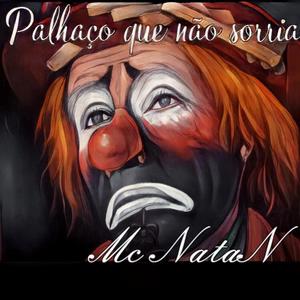 Palhaço Que Não Sorria (Explicit)