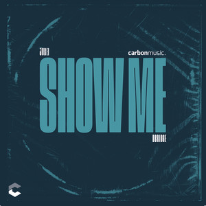 Show Me (Original Mix)