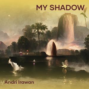 My Shadow