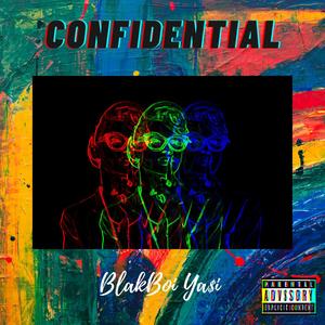 Confidential (Explicit)