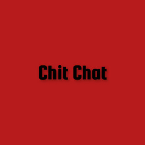 Chit Chat