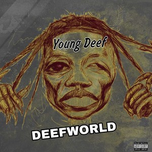 Deefworld (Explicit)