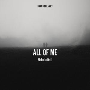 All Of Me (Melodic Drill)