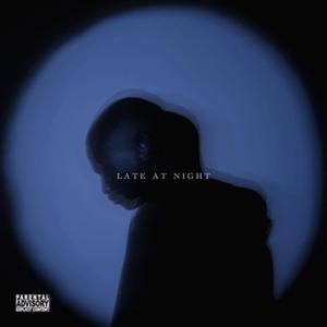 Late At Night(feat. Babymac) (Explicit)
