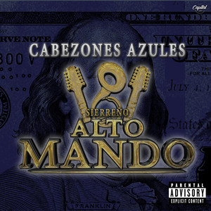 Cabezonez Azules (Explicit)