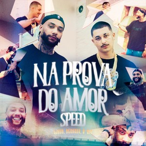 Na Prova do Amor (speed) [Explicit]