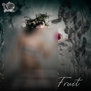 Forbidden Fruit (Explicit)