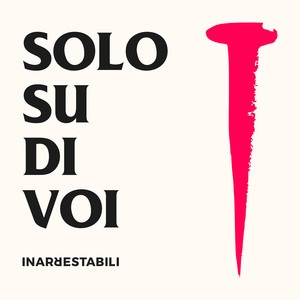 Solo su di voi (Explicit)