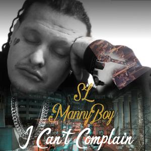 I Can't Complain (Explicit)