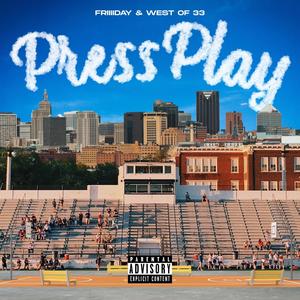 Press Play (Explicit)