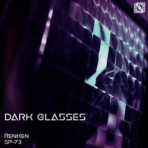 Dark Glasses (Original Mix)