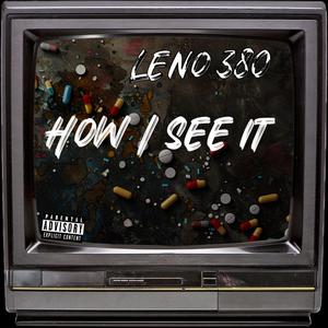 How i see it (Explicit)