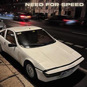 Need For Speed (Explicit)