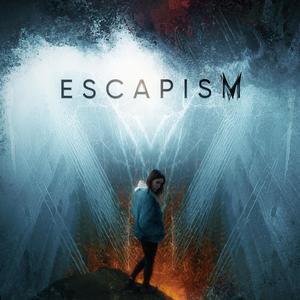 Escapism (Explicit)