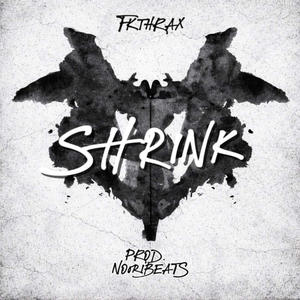 SHRINK (feat. Fkthrax) (Explicit)