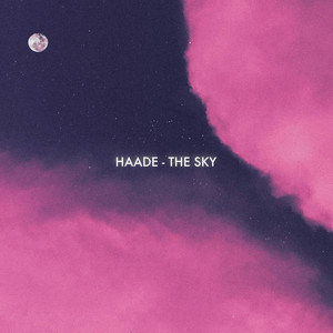 Haade - The Sky