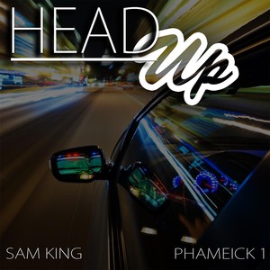 Head Up (Explicit)